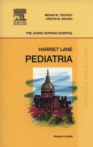 Pediatria. Podręcznik Harriet Lane