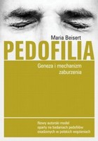 Pedofilia Geneza i mechanizm zaburzenia