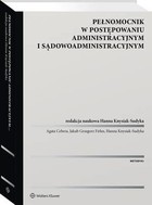 Pełnomocnik w postępowaniu administracyjnym i sądowoadministracyjnym - pdf