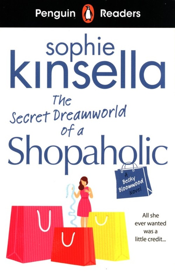 The Secret Dreamworld Of A Shopaholic Penguin Readers Level 3
