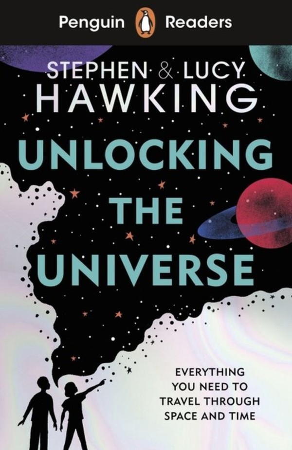 Unlocking The Universe Penguin Readers Level 5
