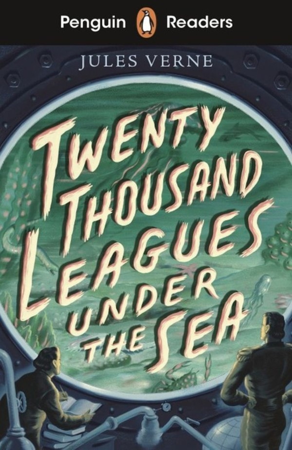 Twenty Thousand Leagues Under the Sea Penguin Readers Starter Level