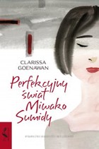 Perfekcyjny świat Miwako Sumidy - mobi, epub