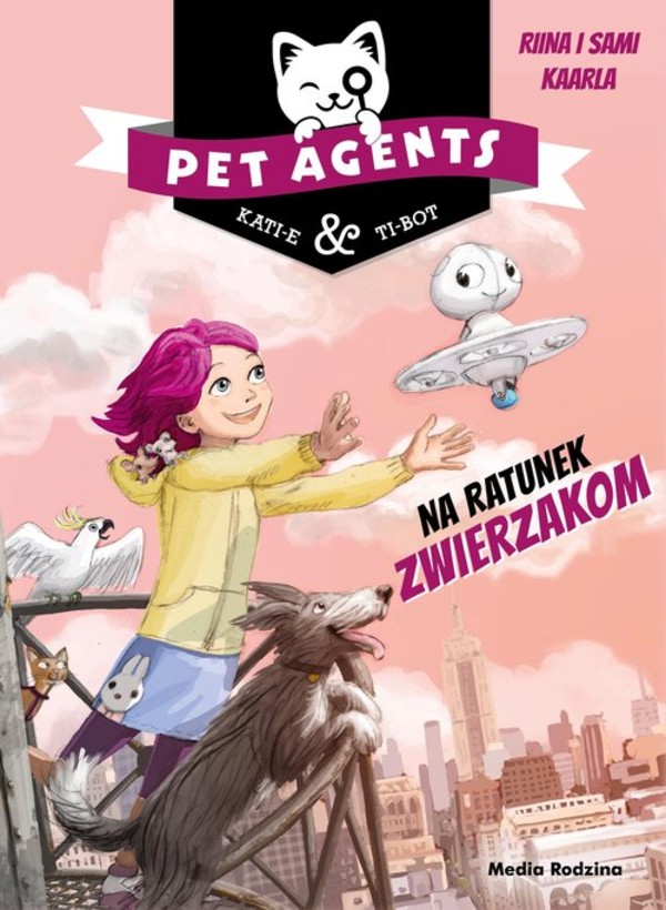 Na ratunek zwierzakom Pet Agents