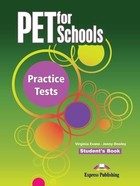 PET for Schools. Practice Tests