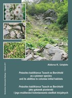 Petasites kablikianus Tausch ex Berchtold as a pioneer species and its abilities to colonise initial habitats. Petasites kablikianus Tausch ex Berchtold jako gatunek... - pdf