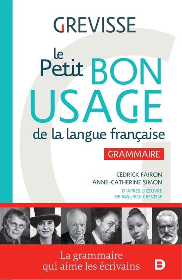 Petit Bon Usage de la langue francaise Grammaire