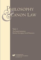 Philosophy and Canon Law 2015. Vol. 1: The Family Institution: Identity, Sovereignty, Social Dimension - pdf