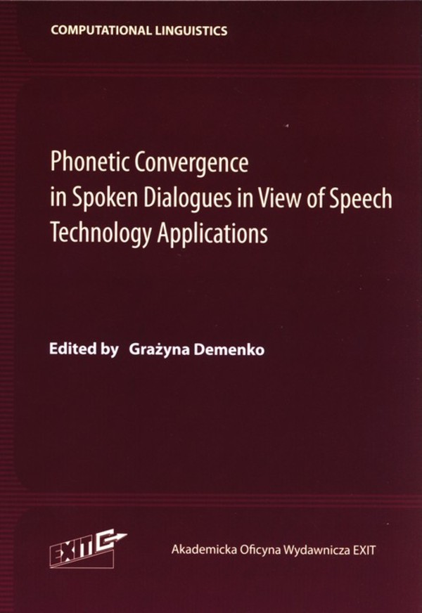 Phonetic Convergence in Spoken Dialogues in View of Speech Technology Applications