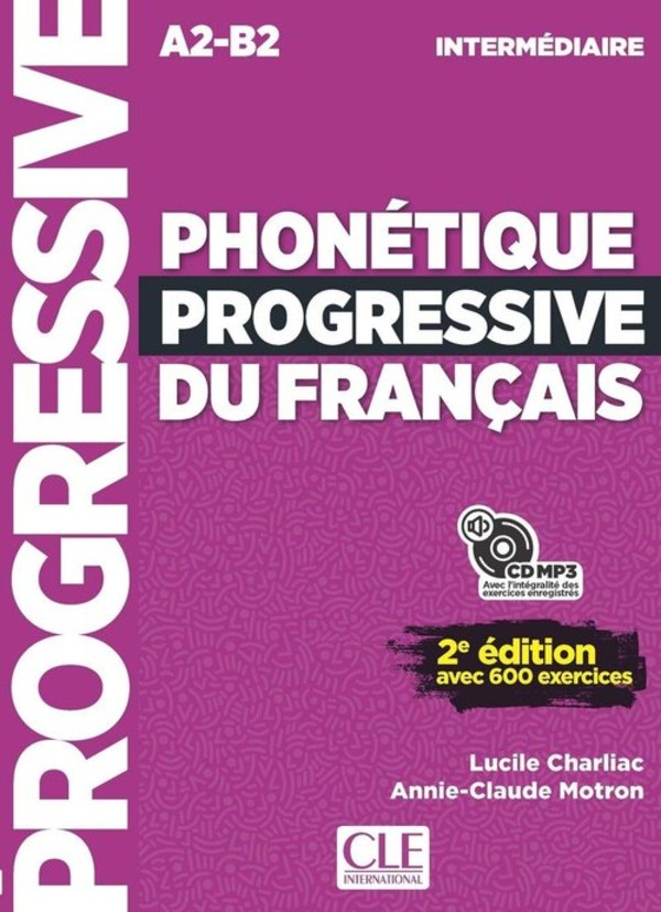 Phonetique progressive du francais intermediaire 2ed A2-B2 podręcznik do nauki fonetyki języka franc