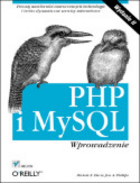 PHP i MySQL Wprowadzenie. Wydanie II