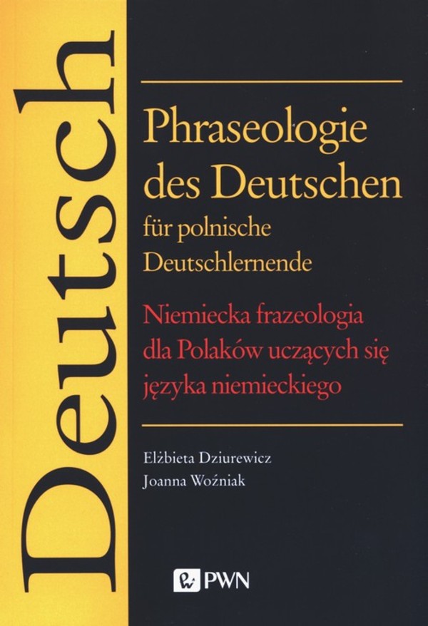 Niemiecka frazeologia dla Polaków uczących się języka niemieckiego
