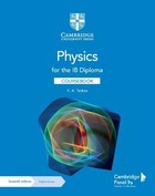 Physics for the IB Diploma. Coursebook with Digital Access (2 Years)