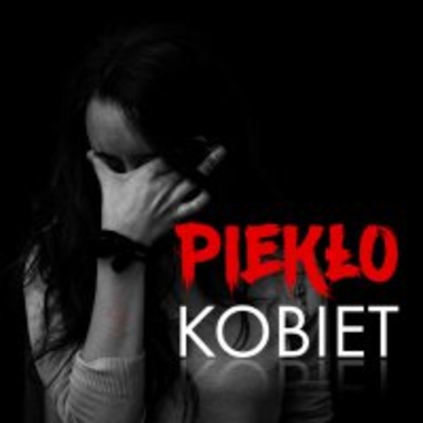 Piekło kobiet - Audiobook mp3