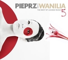 Pieprz I Wanilia - Best Of Lounge Music