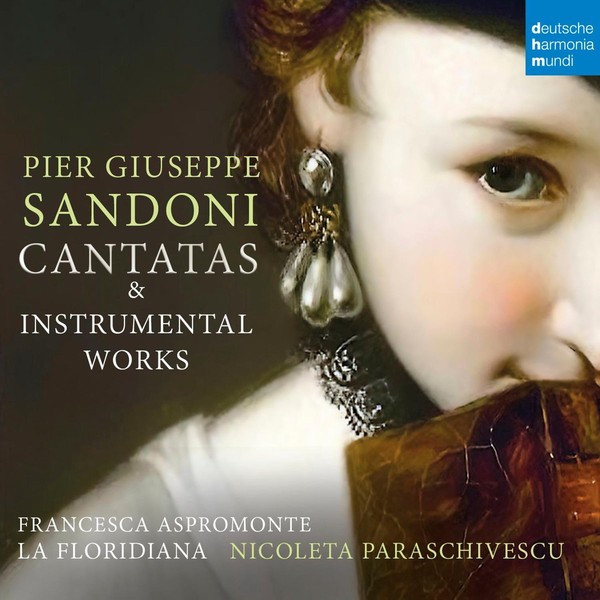 Pier Giuseppe Sandoni - Cantatas & Instrumental Works