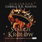 Starcie królów Audiobook CD Audio Pieśń lodu i ognia tom 2