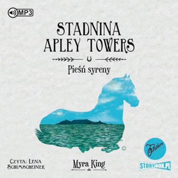 Stadnina Apley Towers Pieśń syreny Audiobook CD Audio Tom 3