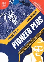 Pioneer Plus B1+ Workbook Zeszyt ćwiczeń