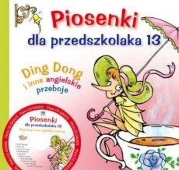 Piosenki dla przedszkolaka 13 Ding Dong + CD