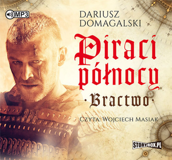 Piraci Północy. Bractwo Audiobook CD Audio