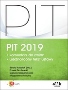 PIT 2019 Komentarz do zmian. Ujednolicony tekst ustawy