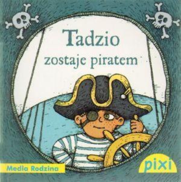 PIXI Tadzio zostaje piratem