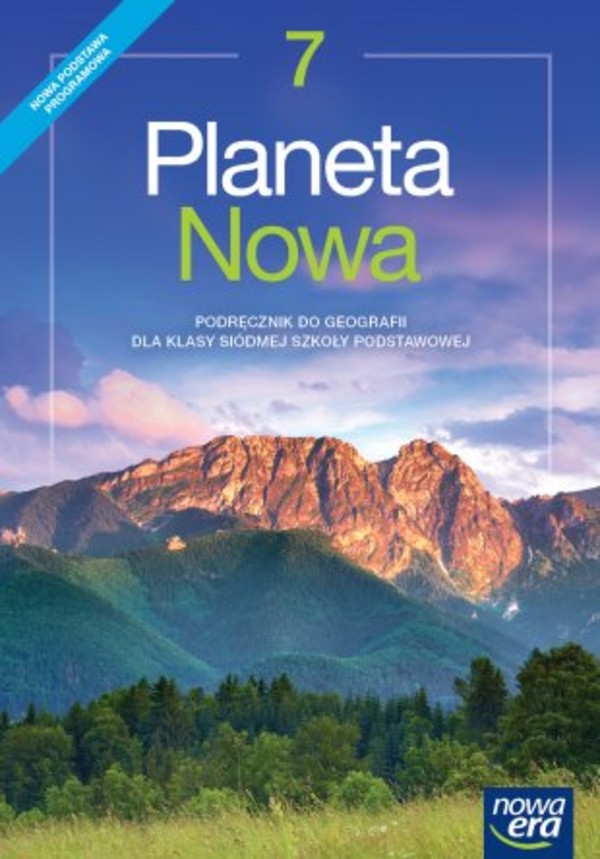 Planeta Nowa 7. Podręcznik do geografii dla klasy siódmej szkoły podstawowej