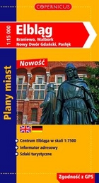 Plany miast. Elbląg / Braniewo / Malbork / Nowy Dwór Gdański / Pasłęk. Skala 1:15 000