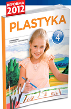 PLASTYKA 4 Podręcznik do szkoły podstawowej (Podręcznik używany)