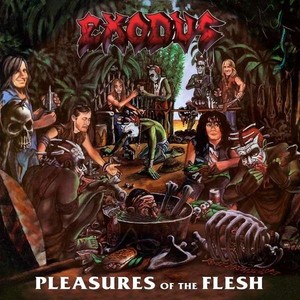 Pleasures Of The Flesh (LP Reedycja)