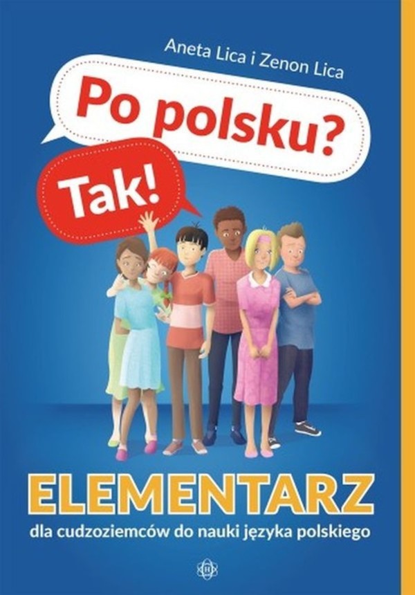 Po polsku ? Tak ! Elementarz dla cudzoziemców do nauki języka polskiego + CD