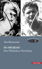 Po swojemu - mobi, epub, pdf Kino Władysłwa Ślesickiego