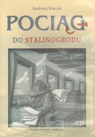 Pociąg do Stalinogrodu Audiobook CD Audio