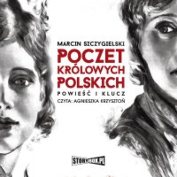 Poczet królowych polskich. Powieść i klucz - Audiobook mp3