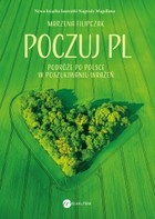 Poczuj PL - mobi, epub Podróże po Polsce w poszukiwaniu wrażeń