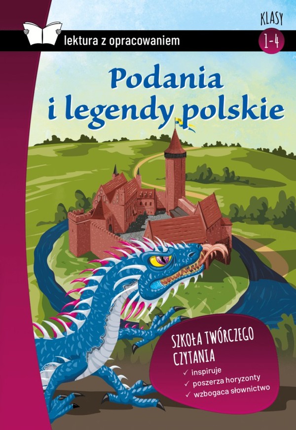 Podania i legendy polskie lektura z opracowaniem
