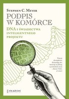 Podpis w komórce - mobi, epub, pdf DNA i świadectwa inteligentnego projektu