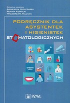 Podręcznik dla asystentek i higienistek stomatologicznych - mobi, epub