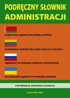Podręczny słownik administracji: polski białoruski litewski rosyjski