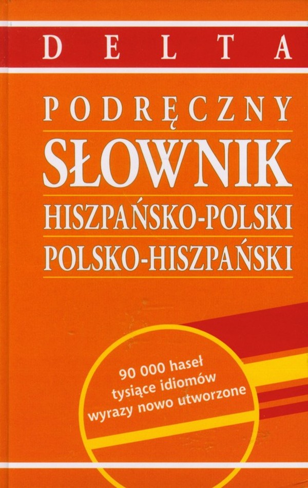 Podręczny słownik hiszpańsko-polski, polsko-hiszpański