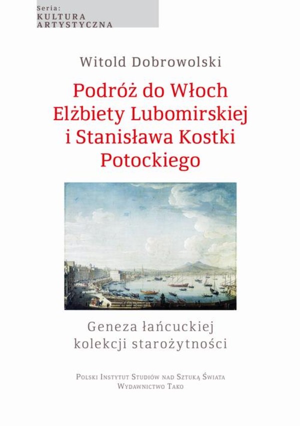 Podróż do Włoch Elżbiety Lubomirskiej i Stanisława Kostki Potockiego - pdf