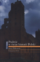 Podróż w świat historii Polski