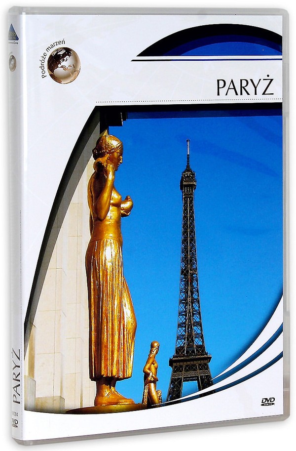 Podróże marzeń. Paryż