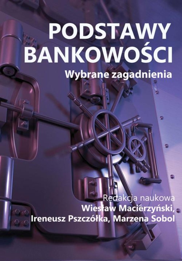 Podstawy bankowości. - pdf Wybrane zagadnienia