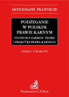 Okładka:Podżeganie w polskim prawie karnym 
