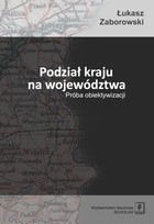 Podział kraju na województwa - pdf Próba obiektywizacji