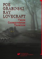 Poe, Grabiński, Ray, Lovecraft. Visions, Correspondences, Transitions - Rozdz. 07 The Concept of Equivalent Effectin Translation of Howard Phillips Lovecraft`s Works