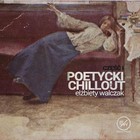 Poetycki chillout Elżbiety Walczak - Audiobook mp3