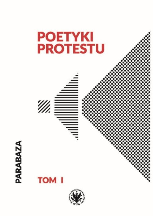Poetyki protestu Tom 1